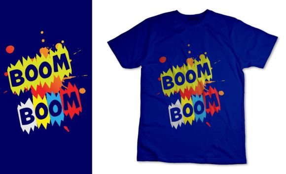 Boom Boom Typography T-Shirt Design