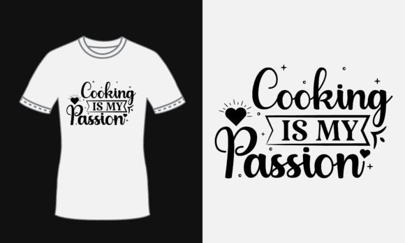 Inspirational Cooking Svg T Shirt Design