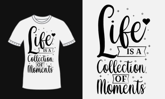 Inspirational Svg Tshirt Design for Life