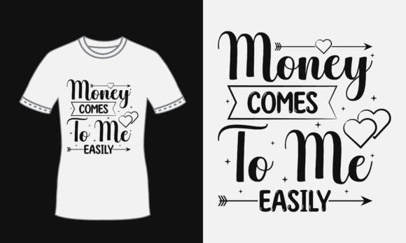 Make Money Quote Typography Svg T Shirt for Crafting