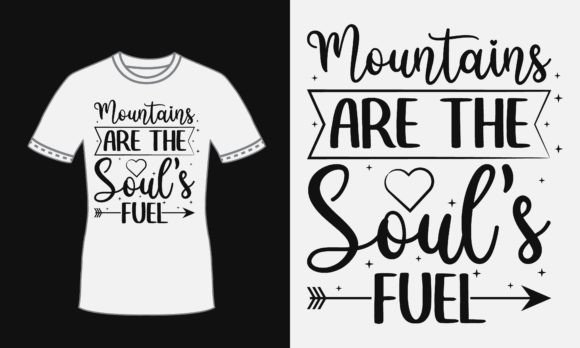 Mountain Quote T Shirt Design for Print: A Graphic Asset for Branding and Marketing