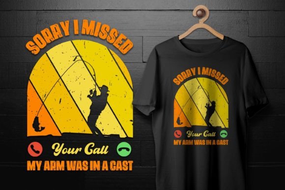 Sorry I Missed Your Call Funny Fishing