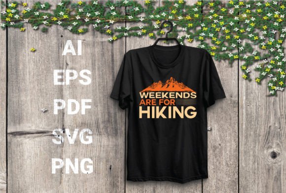 Weekends Are for Hiking SVG T-shirt: A Graphic Design Asset for Branding and Marketing